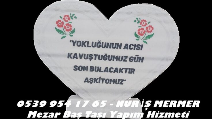 Kalp Şeklinde Mezar Mermer Baş Taşı Modeli